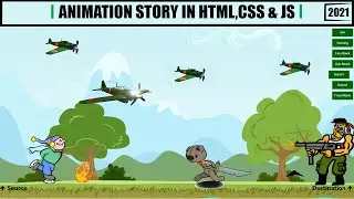 Ultimate Animation Story In HTML,CSS & JS.