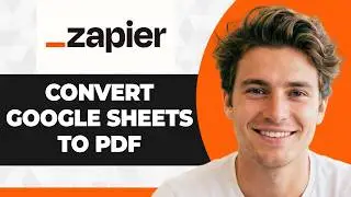 How to Convert Google Sheets to PDF with Zapier (2026 Guide)