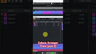 Cubase Arranger Track (part 3) 