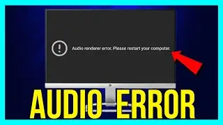 How to FIX Audio Renderer Error on YouTube (2025 METHOD)
