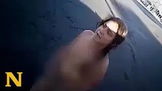 Naked Woman's Desperate Plea to Police Takes Shocking Turn