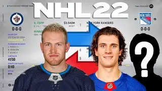 NHL 22 - ANDREW COPP TO RANGERS TRADE SIMULATION