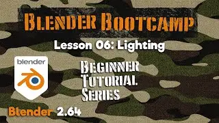 Blender Bootcamp Tutorial Series - 06 Lighting Basics