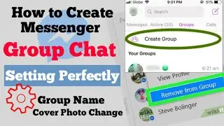 How to Create Messenger Group 2021 || Facebook Messenger Group Setting Perfectly