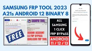 Samsung A21s Android 12 Binary U8 FRP Bypass Free Tool 2023 | All Samsung FRP Bypass Latest Security