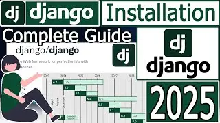 How to Install Django with latest Python 3.13 on Windows 10/11 [2025 Update] Django Tutorial