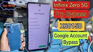 Infinix Zero 5G Frp Bypass Android 12 | Infinix X6815B Frp Google Account bypass without Pc 2025