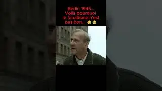 Berlin 1945... Voilà pourquoi le fanatisme n'est pas bon.. 😬😪 #shorts #ww2 #france #film #armee #fyp