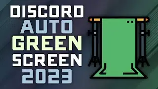 How to Auto-Greenscreen on Discord w/ Custom Animated Backgrounds