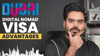 Who should get Dubai Digital Nomad VISA | Advantages of Dubai Digital Nomad VISA