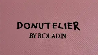 Donutelier By Roladin in London 😋
