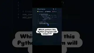 Which pattern this Python program will output ?? #python #pattern #coding