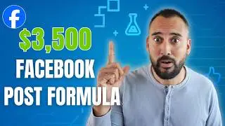 Steal My $3,500 Facebook Post Formula