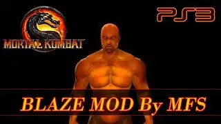 [PS3] MORTAL KOMBAT 9 - BLAZE MOD By MFS