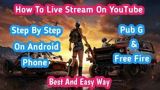 How To live Stream Pubg on YouTube on Android | How To live Stream free Fire on YouTube on Android