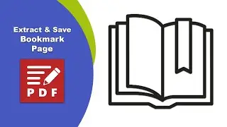 How to Extract and Save a Bookmark Page from a PDF Document in PDF-XChange Editor