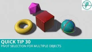 Quick Tip 30: Pivot Selection For Multiple Objects