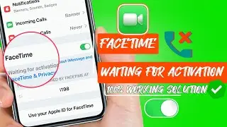 How To Fix Facetime Waiting For Activation Error on iPhone With iOS 16