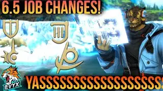 Patch 6.5 Job Changes! BUFFS SO MANY BUFFS! [FFXIV 6.5]