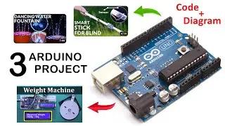 3 Arduino School Projects for Science Exhibition (Compilation)