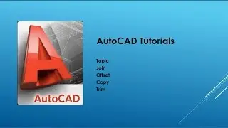 AutoCAD Tutorials,Basic Modified Commands - join,Offset,Copy,Trim (Lesson 1)
