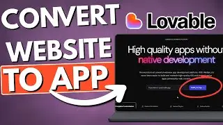 How To Convert Lovable Website Into App (2026) - Full Tutorial