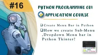 How to Create MenuBar in Python Tkinter ? 