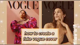 HOW TO CREATE A FAKE VOGUE MAGAZINE COVER (TIkTok Vogue Challenge) for iOS/Android