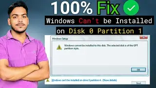 How To Fix Windows Cannot Be Installed To Disk 0 Partition 1