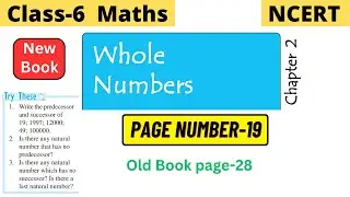 Class 6 Maths Chapter 2 Whole Numbers | Try these page 19 solution | Try these page 28 solution