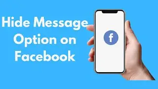 How to Hide Message Option on Facebook (2021)