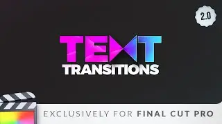Text Transitions for Final Cut Pro | FCP Transitions