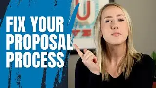 Revamp Your Project Proposal Process // Freelancer Tip