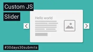 Create Custom Slider With Vanilla JavaScript