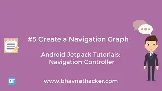 #5 Create navigation graph : Android Studio Tutorial : Navigation Controller | Navigation component