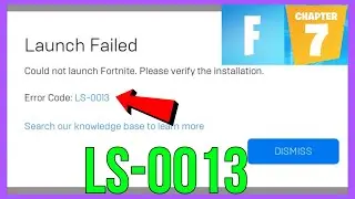 How to FIX Fortnite Launch Failed Error Code LS-0013 | Fortnite Error LS-0013