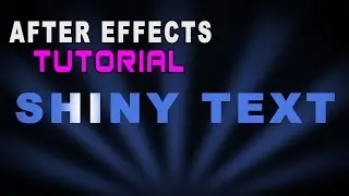 Create Shiny Text In After Effects Tutorial