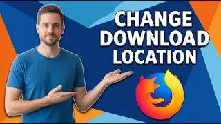 How To Change Download Location In Firefox (Easy Guide)