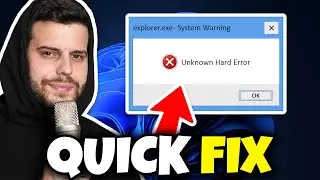 How to Fix Unknown Hard Error in Windows 11 - Full Guide