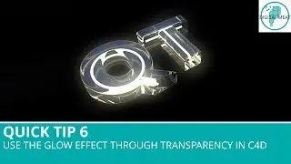 Quick Tip 6: Use The Glow Effect Through Transparency In Cinema 4D