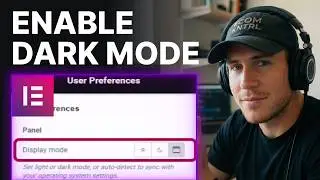 How To Enable The Dark Mode In Elementor (2026) | Editor Settings
