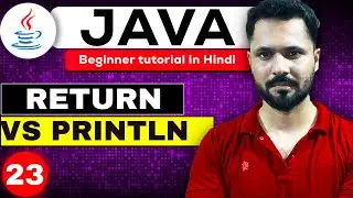 Java tutorial in Hindi for beginners #23 Return VS  Println in Java | what is return in Java