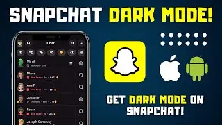 How to Get Dark Mode on Snapchat! | iOS and Android (2026)