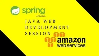 Java Web Development Session 4 | Amazon Web Service Deployment