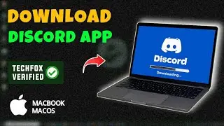 How to Download and Install Discord on MacBook - Full Guide