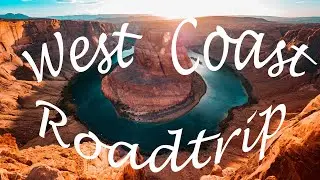 West USA roadtrip / Honeymoon