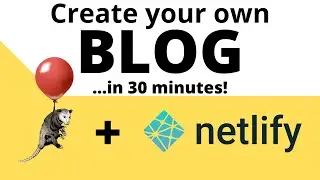 Code your own blog from scratch in 30 MINUTES with Eleventy and Netlify CMS!
