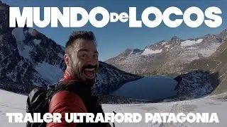 el mundo es de los locos | PATAGONIA TRAILER