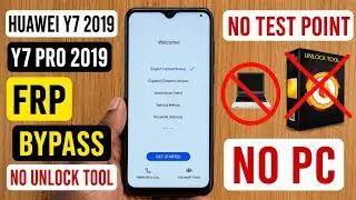 HUAWEI Y7, Y7 Prime Y7 Pro 2019 (DUB-LX1, DIB-LX2 Frp Bypass/Google Account Remove Without Pc | 2026