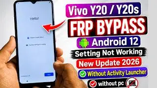 2Vivo Y20 / Y20s FRP Bypass Android 12 | New Update 2026 | Without PC